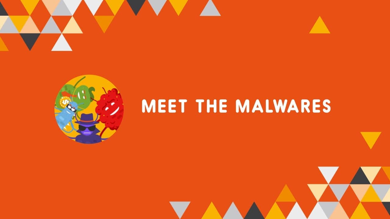 Meet the Malwares